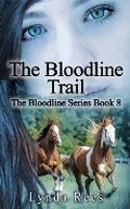 Cover: The Bloodline Trail - Sweetwater Publishing Compnay