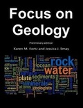Cover: Focus on Geology Preliminary Edition - Jessica Smay