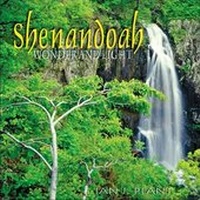 Abbildung von: Shenandoah Wonder and Light - Mountain Trail Press LLC