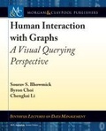 Cover: Human Interaction with Graphs - Morgan & Claypool Publishers