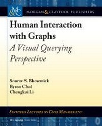 Enlarge image Cover: Human Interaction with Graphs - Morgan & Claypool Publishers