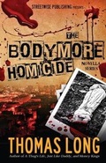 Cover: The Bodymore Homicide Novella Series - Rock Solid Media Group