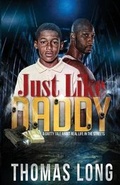 Cover: Just Like Daddy - Rock Solid Media Group