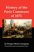 Cover: History of the Paris Commune of 1871 - Red and Black Publishers