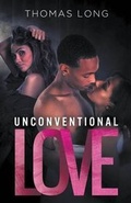 Cover: Unconventional Love - Rock Solid Media Group