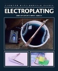 Enlarge image Cover: Electroplating - The Crowood Press Ltd