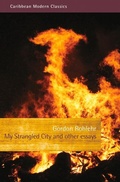 Cover: My Strangled City - Peepal Tree Press Ltd