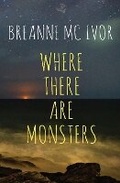 Cover: Where There Are Monsters - Peepal Tree Press Ltd