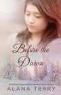 Cover: Before the Dawn (An Orchard Grove Christian Women's Fiction Novel) - Firstfruits Publishing