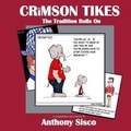 Cover: Crimson Tikes - Thomas P. Brew