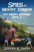 Cover: Spies at Mount Vernon - MyBoys3 Press