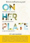 Cover: On Her Plate - Golden Brick Road Publishing House