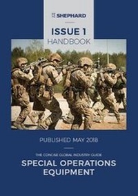 Enlarge image Cover: Special Operations Equipment Handbook: Issue 1 - The Shephard Press Ltd