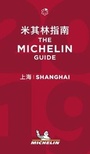 Cover: Shanghai - The MICHELIN guide 2019 - Michelin Editions des Voyages