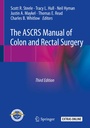 Cover: The ASCRS Manual of Colon and Rectal Surgery - Springer