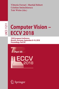 Enlarge image Cover: Computer Vision - ECCV 2018 - Springer