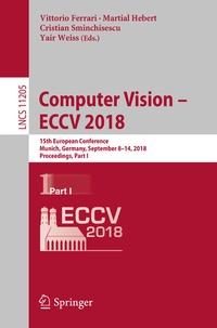 Enlarge image Cover: Computer Vision - ECCV 2018 - Springer