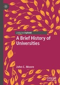 Cover: A Brief History of Universities - Palgrave Pivot