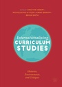 Cover: Internationalizing Curriculum Studies - Palgrave Macmillan