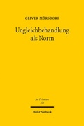 Bild: Ungleichbehandlung als Norm - Mohr Siebeck
