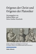 Cover: Origenes der Christ und Origenes der Platoniker - Mohr Siebeck