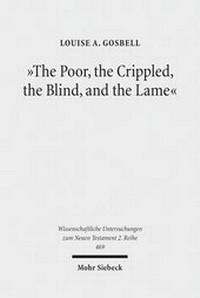 Abbildung von: "The Poor, the Crippled, the Blind, and the Lame" - Mohr Siebeck