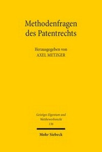 Abbildung von: Methodenfragen des Patentrechts - Mohr Siebeck