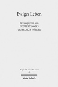 Cover: Ewiges Leben - Mohr Siebeck