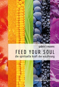 Abbildung von: Feed Your Soul - Hans-Nietsch-Verlag