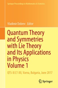 Abbildung von: Quantum Theory and Symmetries with Lie Theory and Its Applications in Physics Volume 1 - Springer