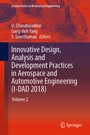 Cover: Innovative Design, Analysis and Development Practices in Aerospace and Automotive Engineering (I-DAD 2018) - Springer