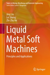 Enlarge image Cover: Liquid Metal Soft Machines - Springer