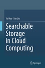 Cover: Searchable Storage in Cloud Computing - Springer