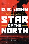 Cover: Star of the North - Crown Publishing Group, Division of Random House Inc