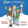 Cover: Elves on the Naughty List - David Smith