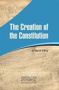 Cover: The Creation of the Constitution - American Historical Association