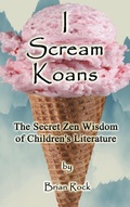 Cover: I Scream Koans - First Light Publishing