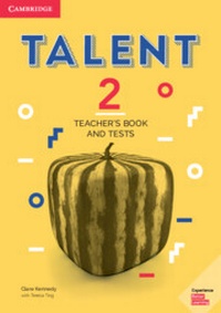 Enlarge image Cover: Talent Level 2 Teacher's Book and Tests - Cambridge University Press