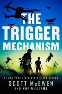 Enlarge image Cover: The Trigger Mechanism - Saint Martin's Griffin,U.S.