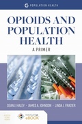 Cover: Opioids and Population Health: a Primer - Jones and Bartlett Publishers, Inc