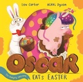 Cover: Oscar the Hungry Unicorn Eats Easter - ORCHARD BOOKS