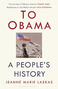 Enlarge image Cover: To Obama - Bloomsbury Publishing PLC