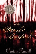Cover: The Devil's Bastard - Loblolly Writer's House