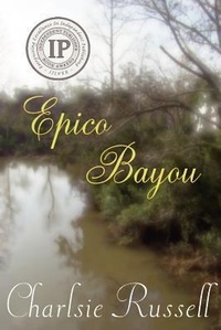 Enlarge image Cover: Epico Bayou - Loblolly Writer's House
