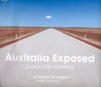 Abbildung von: Australia Exposed - Sunburnt Country Photos