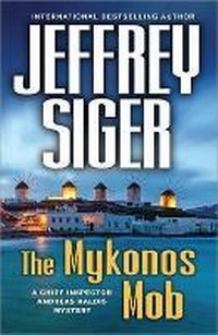 Enlarge image Cover: The Mykonos Mob - Poisoned Pen Press