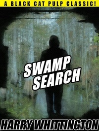 Enlarge image Cover: Swamp Search - Wildside Press