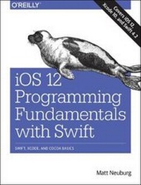 Enlarge image Cover: iOS 12 Programming Fundamentals with Swift - O'Reilly