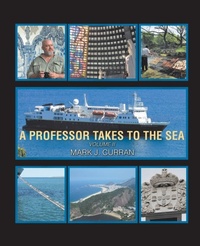 Abbildung von: A Professor Takes to the Sea - Trafford Publishing