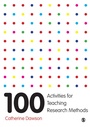 Cover: 100 Activities for Teaching Research Methods - SAGE Publications Ltd